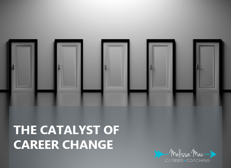 Catalyst of Career Change